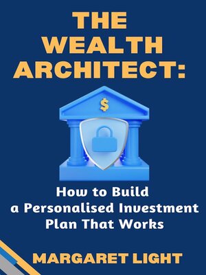 cover image of The Wealth Architect